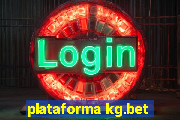 plataforma kg.bet